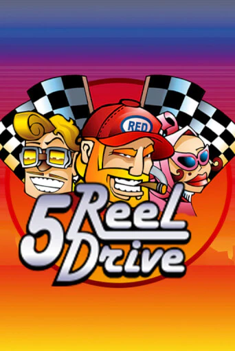 5 Reel Drive демо игра | Вулкан Слотс бесплатно и без регистрации