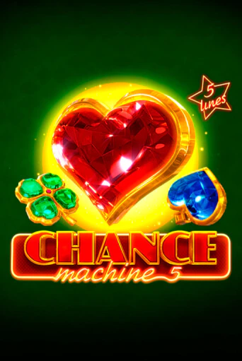 Chance Machine 5 демо игра | Вулкан Слотс бесплатно и без регистрации