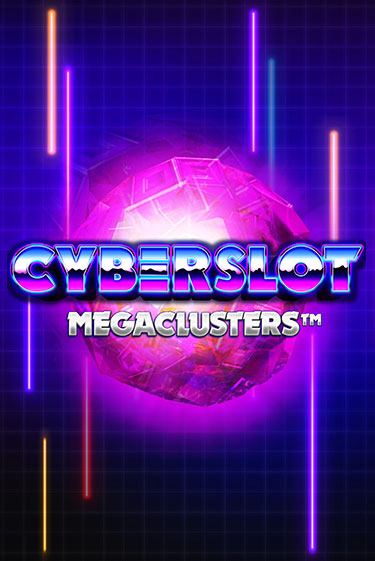 Cyberslot Megaclusters демо игра | Вулкан Слотс бесплатно и без регистрации