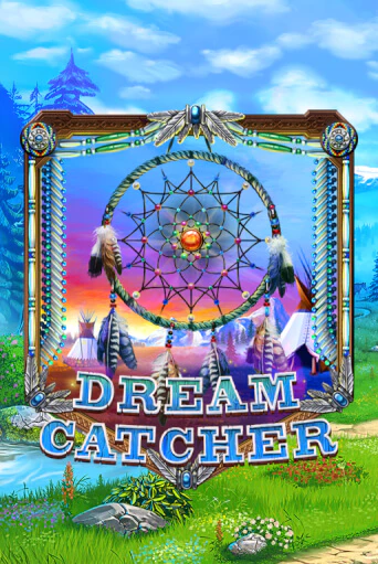 Dreamcatcher демо игра | Вулкан Слотс бесплатно и без регистрации