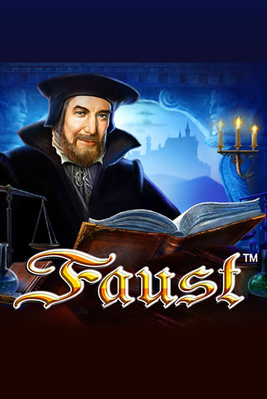 Faust демо игра | Вулкан Слотс бесплатно и без регистрации