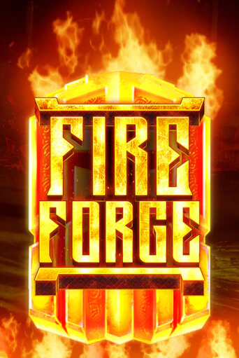 Fire Forge демо игра | Вулкан Слотс бесплатно и без регистрации