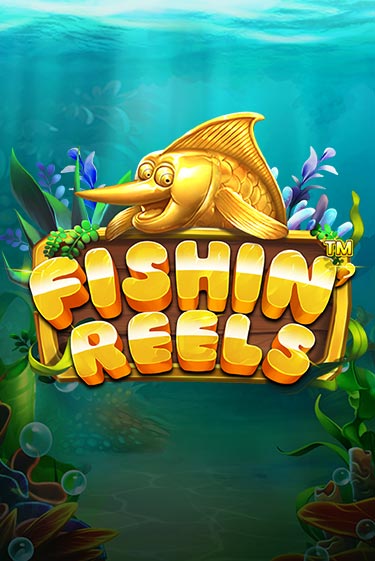 Fishin Reels демо игра | Вулкан Слотс бесплатно и без регистрации