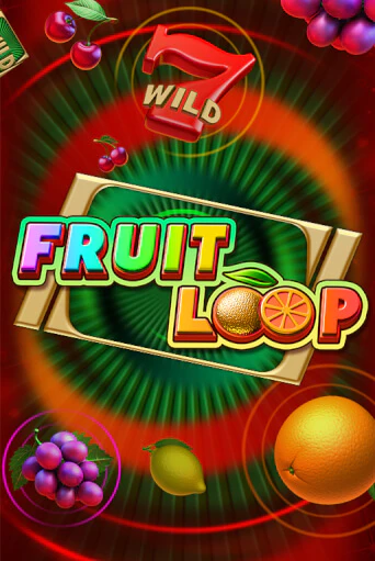 Fruit Loop демо игра | Вулкан Слотс бесплатно и без регистрации