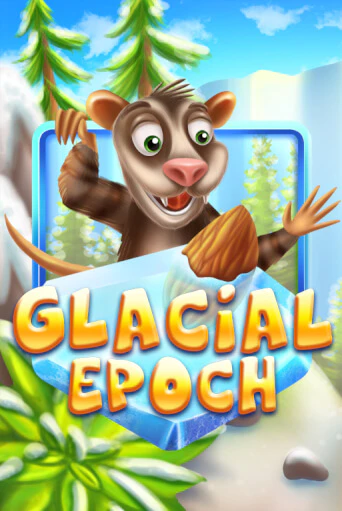 Glacial Epoch демо игра | Вулкан Слотс бесплатно и без регистрации
