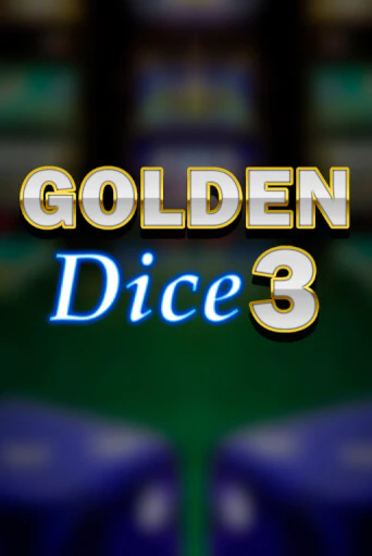 Golden Dice 3 демо игра | Вулкан Слотс бесплатно и без регистрации