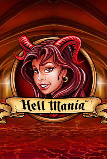 Hell Mania демо игра | Вулкан Слотс бесплатно и без регистрации