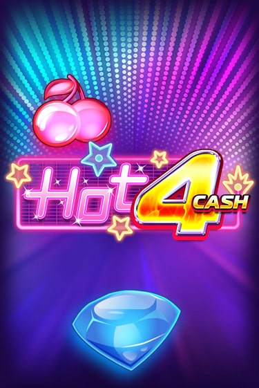 Hot 4 Cash демо игра | Вулкан Слотс бесплатно и без регистрации