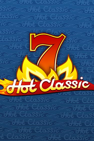Hot Classic демо игра | Вулкан Слотс бесплатно и без регистрации