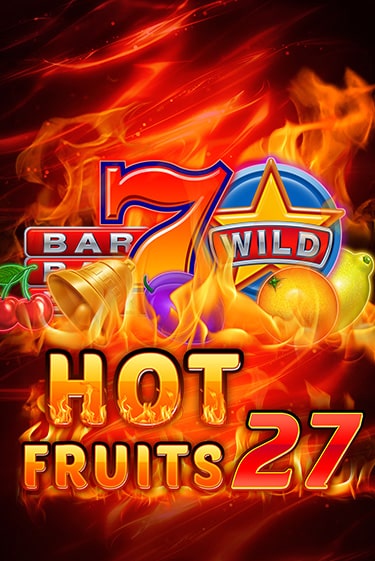 Hot Fruits 27 демо игра | Вулкан Слотс бесплатно и без регистрации