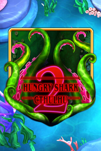 Hungry Shark Cthulhu демо игра | Вулкан Слотс бесплатно и без регистрации