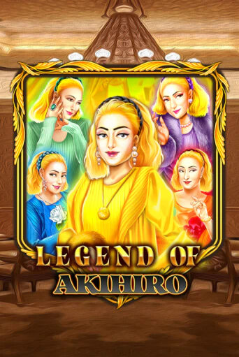 Legend Of Akihiro демо игра | Вулкан Слотс бесплатно и без регистрации
