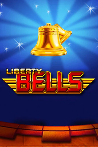 Liberty Bells демо игра | Вулкан Слотс бесплатно и без регистрации