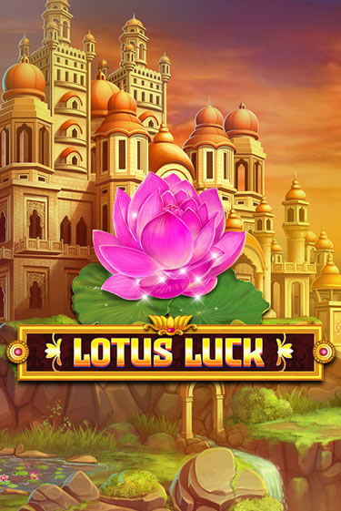 Lotus Luck демо игра | Вулкан Слотс бесплатно и без регистрации