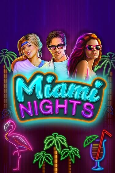 Miami Nights демо игра | Вулкан Слотс бесплатно и без регистрации