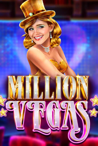 Million Vegas демо игра | Вулкан Слотс бесплатно и без регистрации