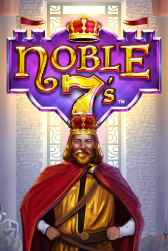 Noble 7s демо игра | Вулкан Слотс бесплатно и без регистрации