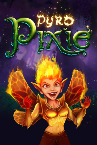 Pyro Pixie демо игра | Вулкан Слотс бесплатно и без регистрации