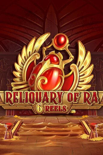 Reliquary Of Ra 6 Reels демо игра | Вулкан Слотс бесплатно и без регистрации