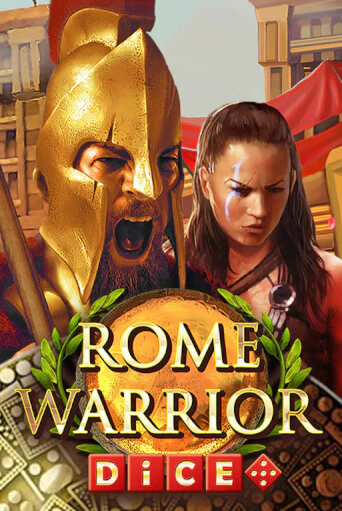 Rome Warrior Dice демо игра | Вулкан Слотс бесплатно и без регистрации