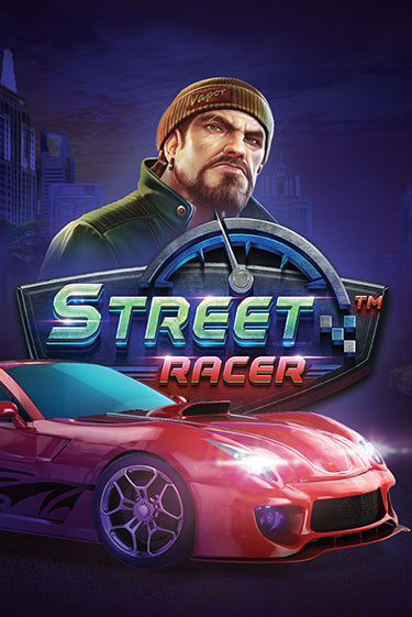 Street Racer демо игра | Вулкан Слотс бесплатно и без регистрации