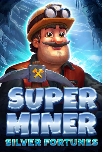 Super Miner - Silver Fortunes демо игра | Вулкан Слотс бесплатно и без регистрации
