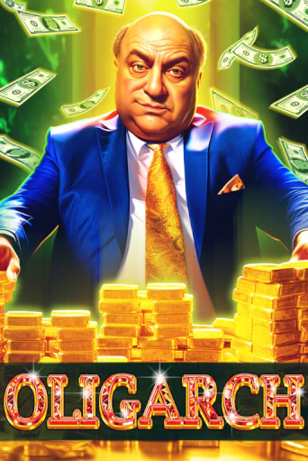 The Oligarch демо игра | Вулкан Слотс бесплатно и без регистрации