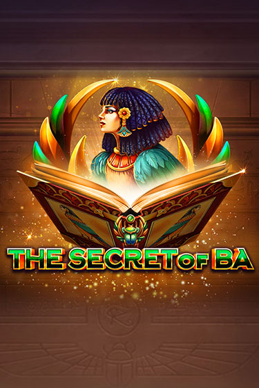 The Secret of Ba демо игра | Вулкан Слотс бесплатно и без регистрации