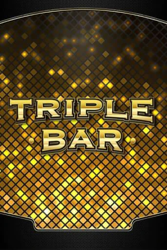 Triple Bar демо игра | Вулкан Слотс бесплатно и без регистрации