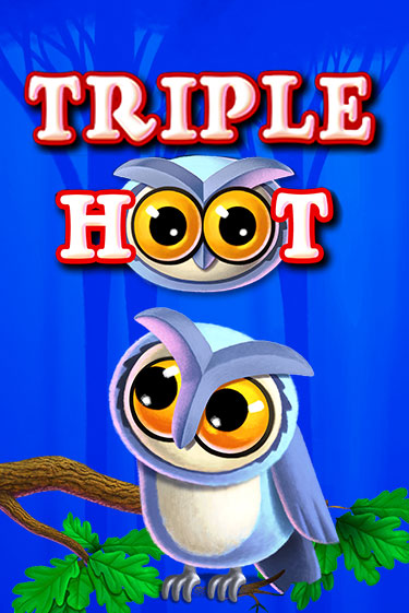 Triple Hoot демо игра | Вулкан Слотс бесплатно и без регистрации