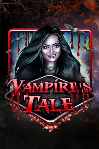 Vampire's Tale демо игра | Вулкан Слотс бесплатно и без регистрации