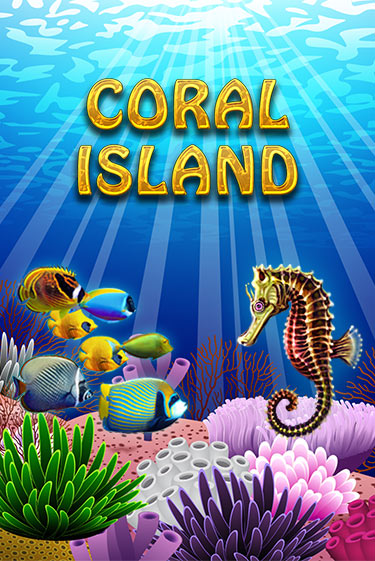 Coral Island демо игра | Вулкан Слотс бесплатно и без регистрации