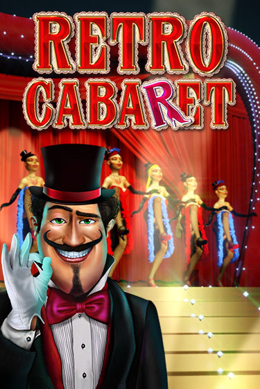 Retro Cabaret демо игра | Вулкан Слотс бесплатно и без регистрации