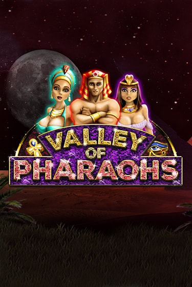 Valley of Pharaohs демо игра | Вулкан Слотс бесплатно и без регистрации